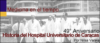 Historia del Hospital Universitario de Caracas